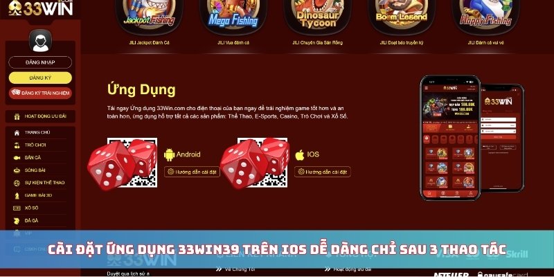 Cài đặt ứng dụng 33WIN39 trên iOS dễ dàng chỉ sau 3 thao tác